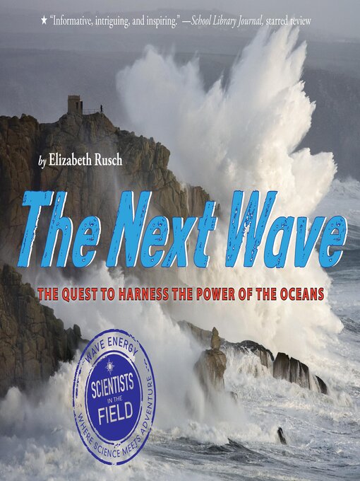 Title details for The Next Wave by Elizabeth Rusch - Available